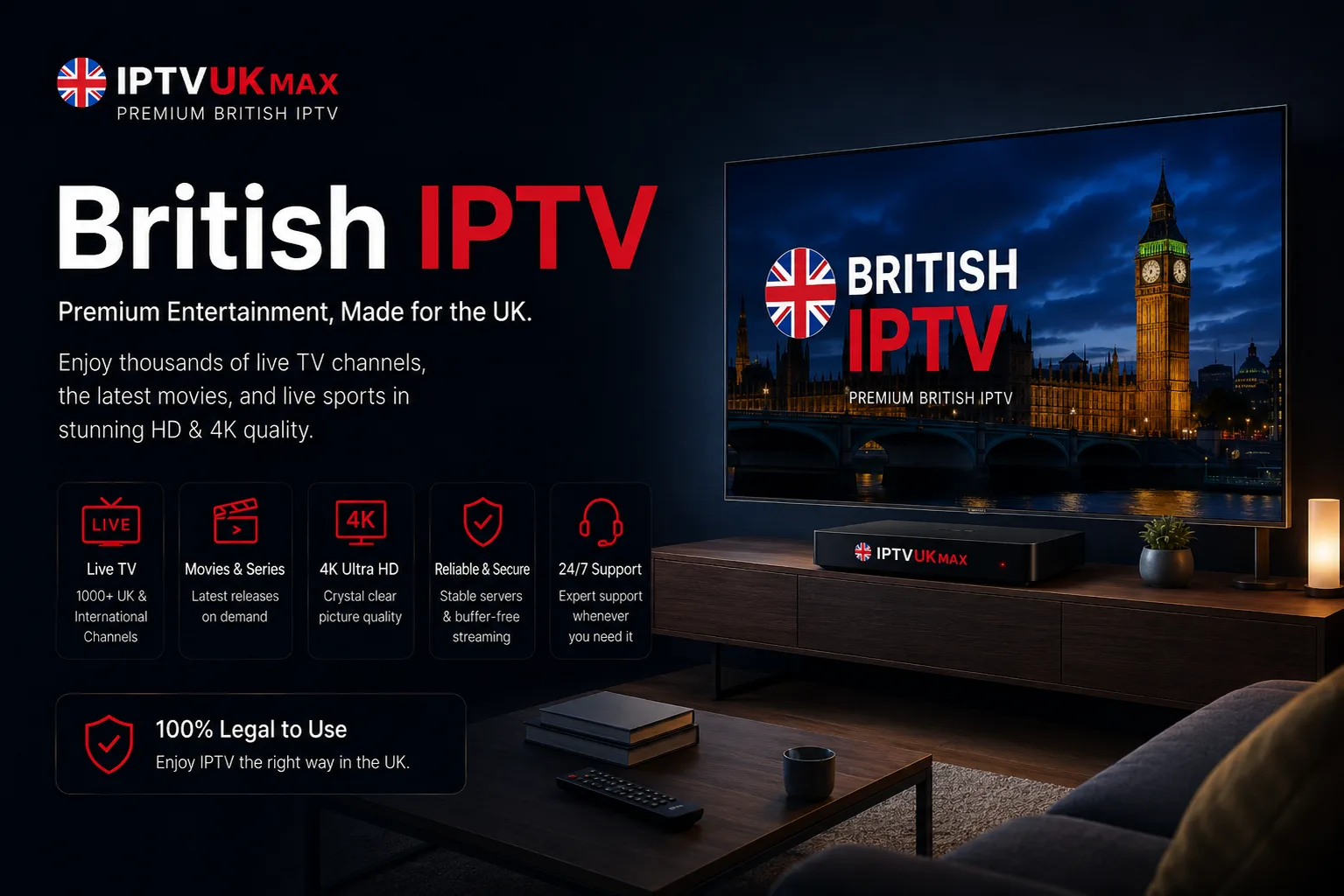 British IPTV: Watch Every UK Channel From Anywhere in 2026 — IPTV UK guide by IPTVUKmax