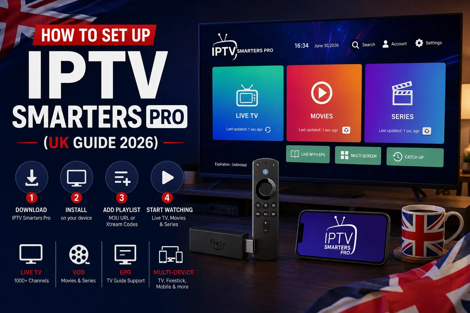 How to Set Up IPTV Smarters Pro (UK Guide 2026) — IPTV UK guide by IPTVUKmax